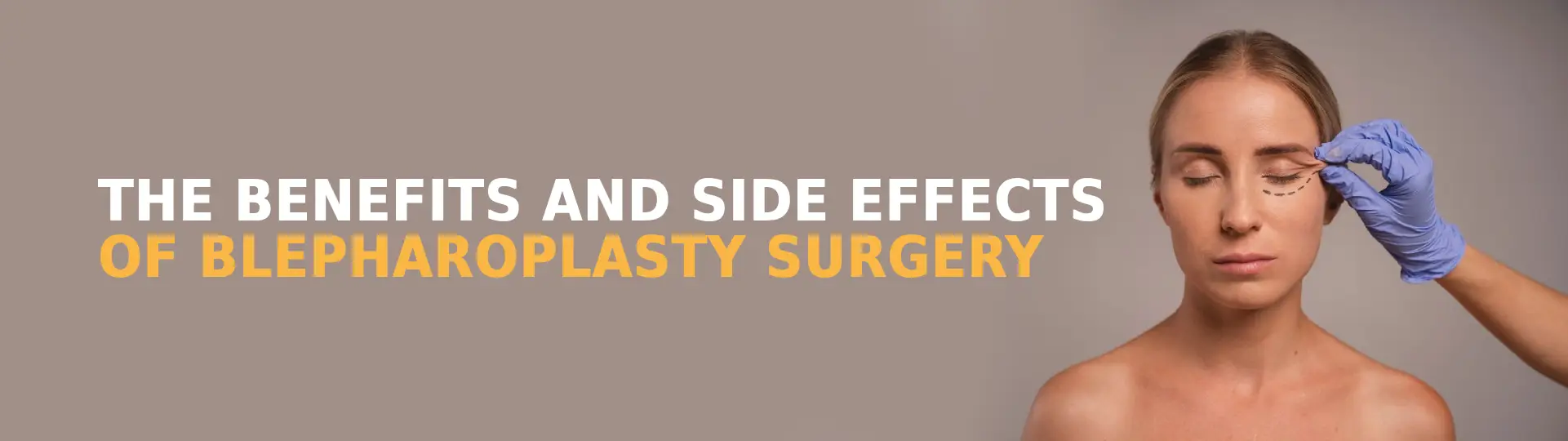 Blepharoplasty Surgery in Hyderabad