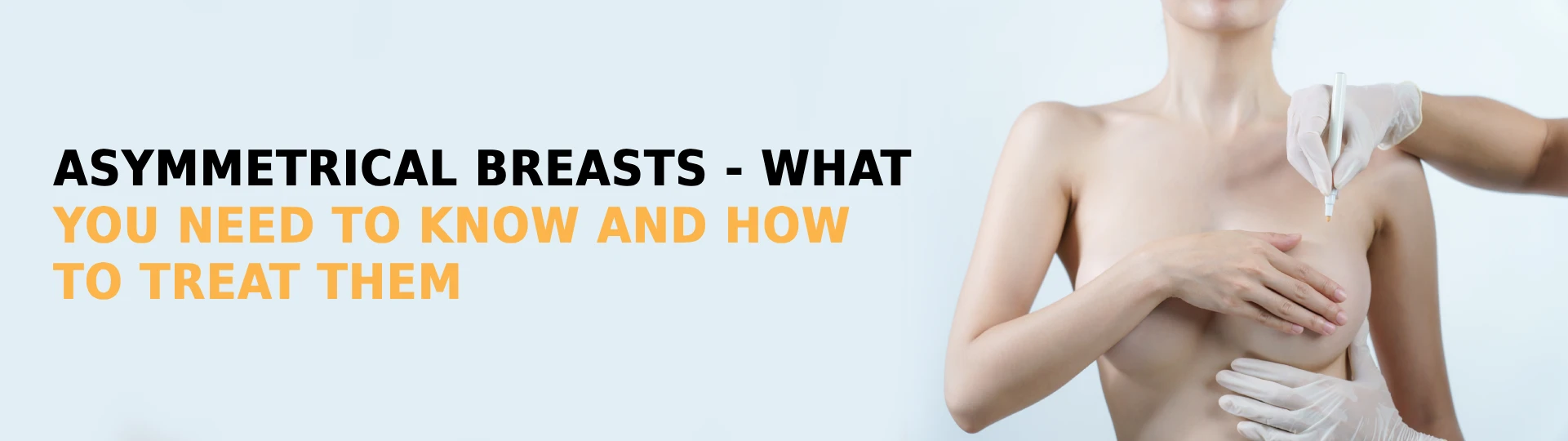 Asymmetrical Breasts - What You Need to Know and How to Treat Them